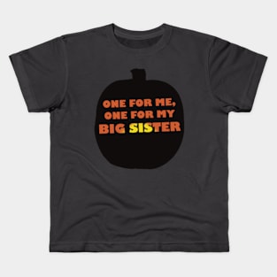 One for me, one for sister Kids T-Shirt